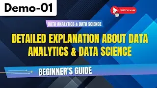 Data Analytics & Data Science Demo 01 | Detailed explanation About Data Analytics & Data Science