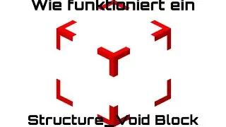 Wie Funktioniert ein Structure Void Block / Tutorials 5 \ Minecraft (Deutsch)