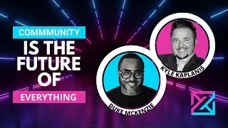 Community is the Future of EVERYTHING