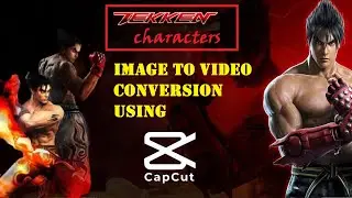 Image to Video Conversion Using CapCut