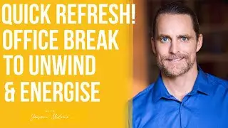 Quick Refresh: 10-Minute Movement Break to Unwind & Energize | Relaxation Techniques Included