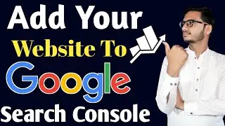 How To add Website to Google Webmaster || Google Search Console