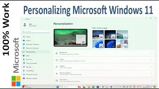 How to personalize Microsoft Windows 11? (100% Work)