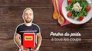 La meilleure méthode pour perdre du gras : Je dévoile toutes les étapes !