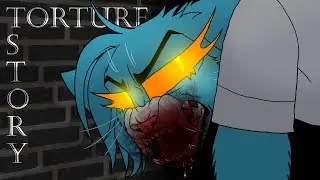 TORTURE STORY // original animation meme // Claws of Rage