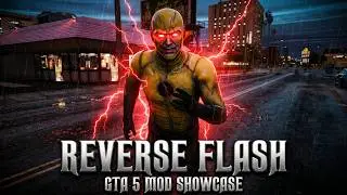 GTA 5 Reverse Flash Mod Powers (v2.8)