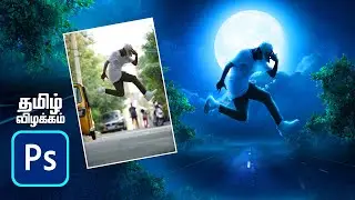 Cinematic Look Manipulation in photoshop Tutorial Tamil