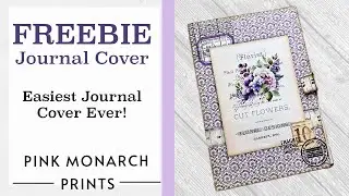 Freebie Journal Cover! and Making a Journal with Double Pages from Pink Monarch Junk Journal Kits