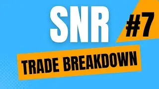SNR Trade Breakdown #1 (Intraday + Being Flexible)