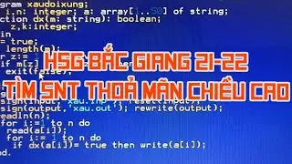 de thi Bac gian 21 22 tim so nguyen to thoa man chieu cao cho truoc
