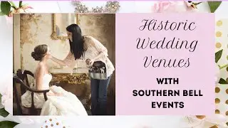Historic Wedding Venues