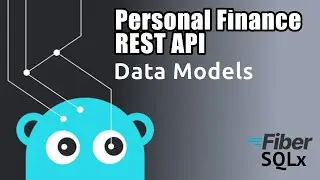 Golang Personal Finance REST API [3] - Data Models