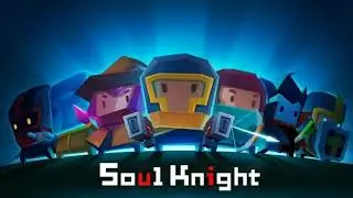Soul Knight OST - 
