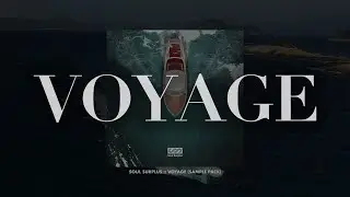 Soul Surplus :: Voyage (Sample Pack)