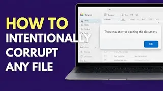 Make a File That Won’t Open – How to Make Any File Look Broken (PDF, Word, Images & More)