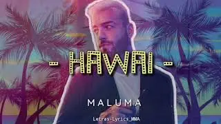Maluma - "HAWAI" (Letras/Lyrics)