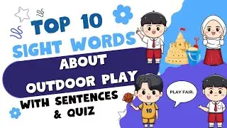 Top 10 Sight Words about Outdoor Play