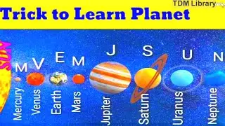Trick to Learn Planets Names in a short time with details TDM Library