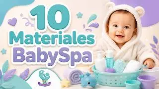 10 basic materials for a BabySpa