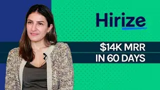 How Hirize Hit $14k MRR in 60 Days
