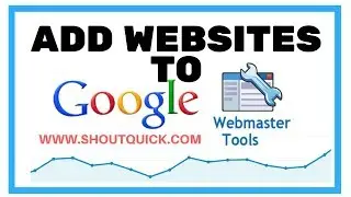 How to Add website to Google web master Tool