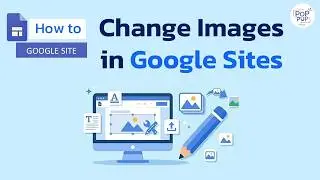 How to Change & Replace Images in Google Sites