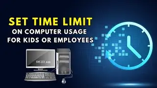 SET Time Limit on Computer Usage for Kids or Employees (Windows 11/10)