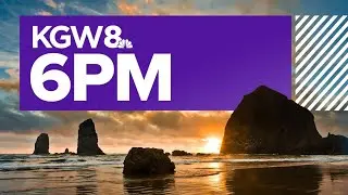 KGW Top Stories: 6 p.m., Friday, August 30, 2024