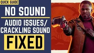 Deathloop No Sound FIXED| Crackling, Choppy  , No Audio | Audio Tear| Sound Issues| Death Loop