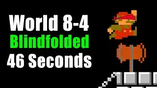 Mario World 8-4 Blindfolded Speedrun in 46 Seconds