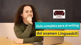 ✍️  Writing Linguaskill: Guía completa (+ TRUCOS)