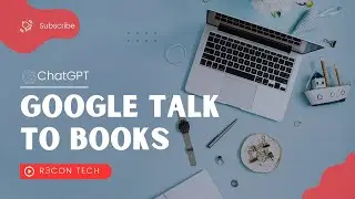 Google Talk to Books and ChatGPT: A Perfect Combination for Book Lovers