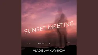 Sunset Meeting