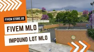 FiveM Impound Lot MLO 