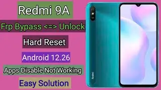 redmi 9A frp bypass | Hard Reset | Android 12.26.0 Unlock Google Account | Without Pc | Easy Method