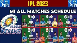 IPL 2023 - Mumbai Indians All Matches Schedule | MI Team 2023 | Mumbai Indians playing 11 | MI squad