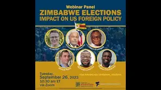 Webinar Panel: Zimbabwe Elections Impact on US Foreign Policy