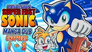 Sonic Dash and Spin Manga Comic Dub Chapters 1-3
