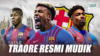 Kisah Kembalinya Si Anak Hilang Adama Traore Ke Barcelona