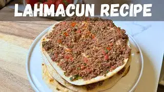Easiest Lahmacun Recipe