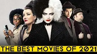 THE BEST MOVIES OF 2021