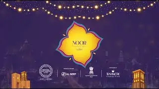 Noor: Festival of Lights | After Film | 2024