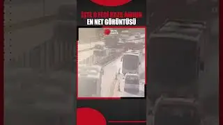 Küçükçekmece’de metrobüs kazasından en net görüntüsü
