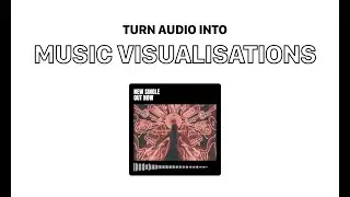 How to make music visualisation videos online
