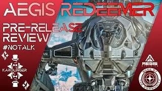 Star Citizen Preview [4K] Aegis Redeemer Gunship Pre-Release Review | Gameplay | New Clouds | NoTalk