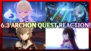 Absolutely Peak! 6.3 Archon Quest Cutscene Reactions | Genshin Impact Luna IV