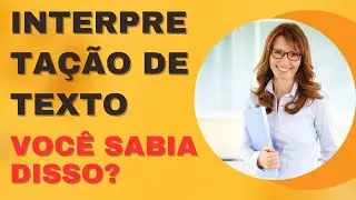 Interpretação de Texto, Olha a Diferença Que Isso Faz