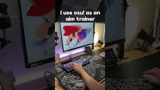 I use osu! as an aim trainer?!?!