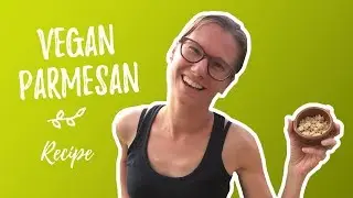 Vegan parmesan cheese recipe (dairy free)