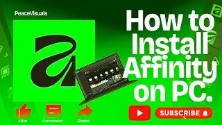How to Download & Install Affinity on Your PC | Step-by-Step Tutorial